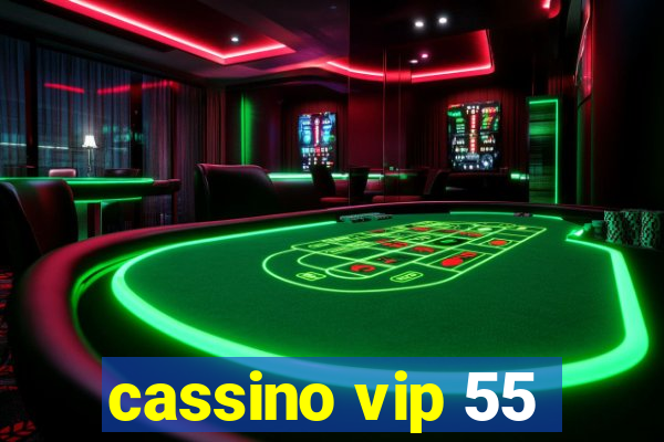 cassino vip 55